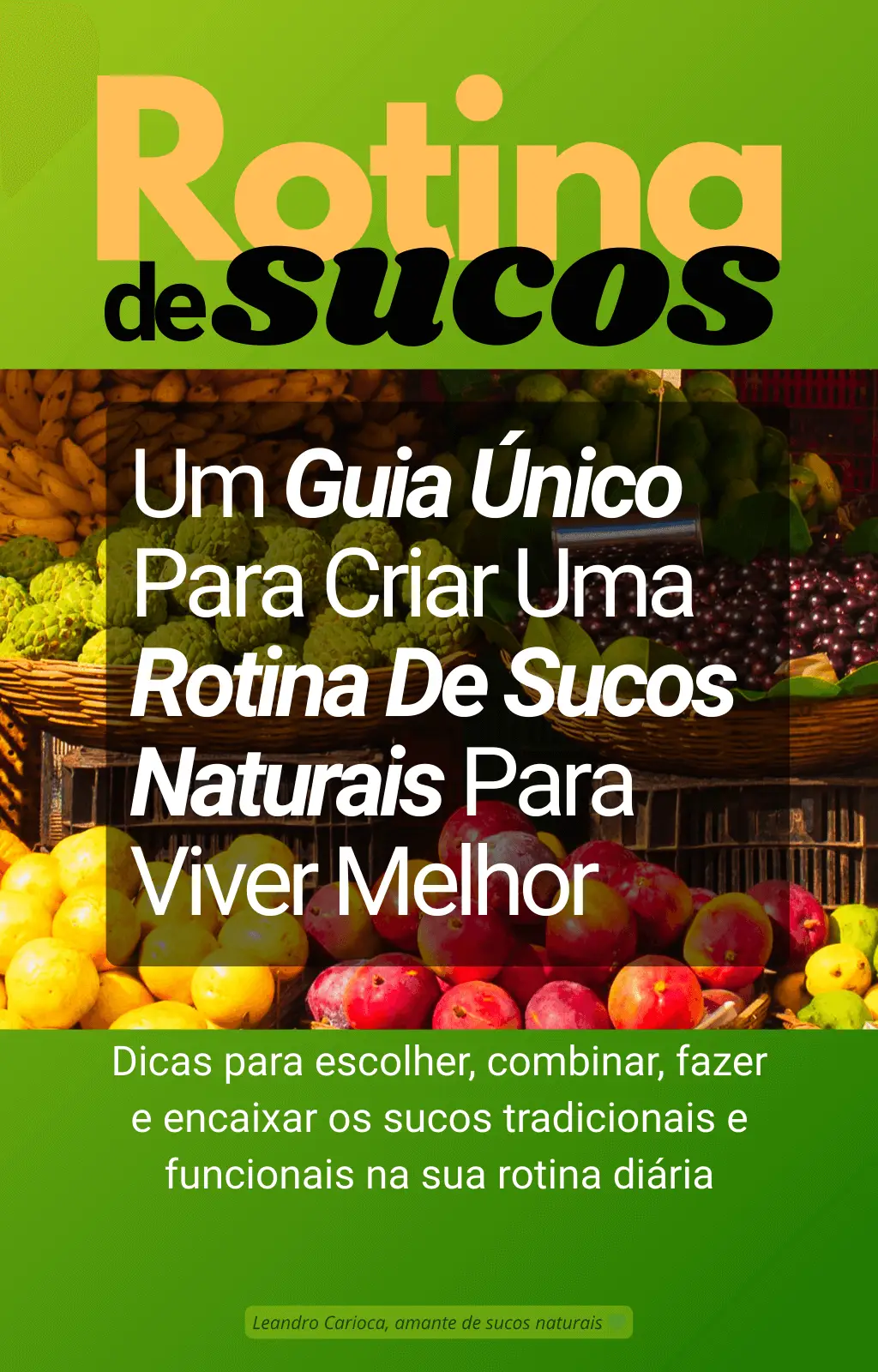 Capa do ebook Rotina de Sucos